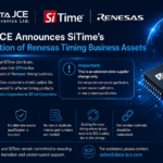 Data JCE Announces SiTime’s Acquisition of Renesas Timing Business Assets